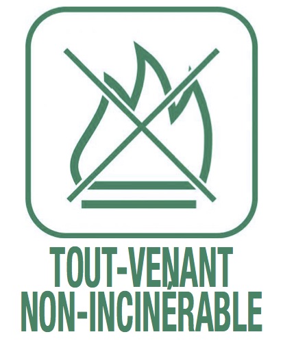 Tout venant non-incinérable